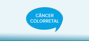Câncer colorretal – A palavra de ordem é prevenção